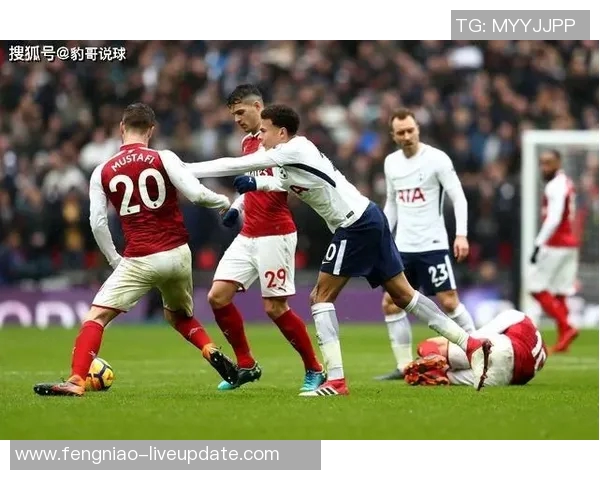 德甲焦点战热刺与阿森纳握手言和神奇扑救引发全场狂欢